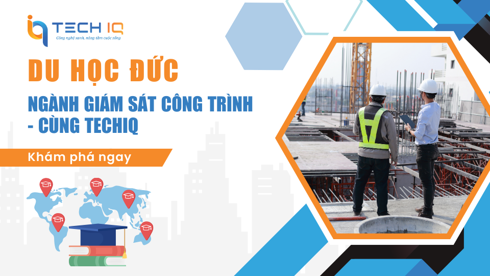 Du học Đức ngành Giám sát Công trình