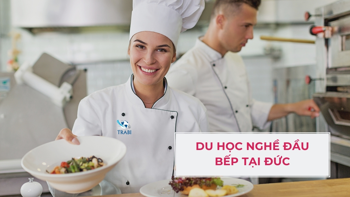 Du học nghề Đức: Cơ hội tươi sáng với ngành đầu bếp - phụ bếp