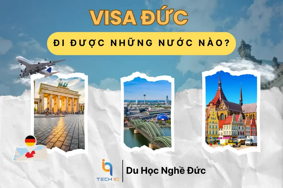 #1 Visa Đức Đi Được Những Nước Nào ?