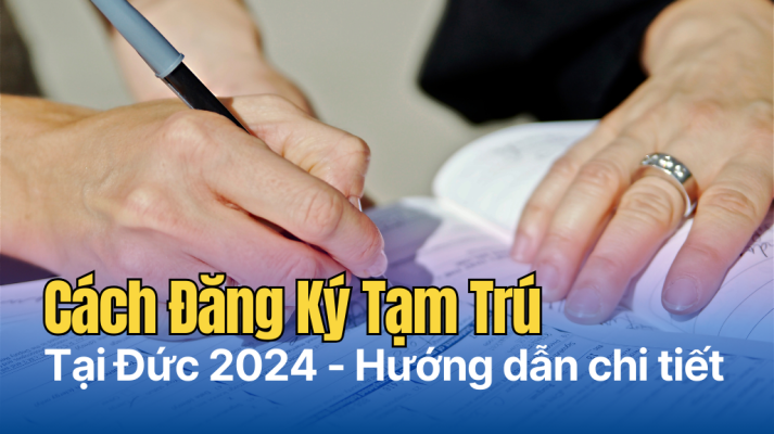 Cach Dang Ky Tam Tru Tai Duc 2024