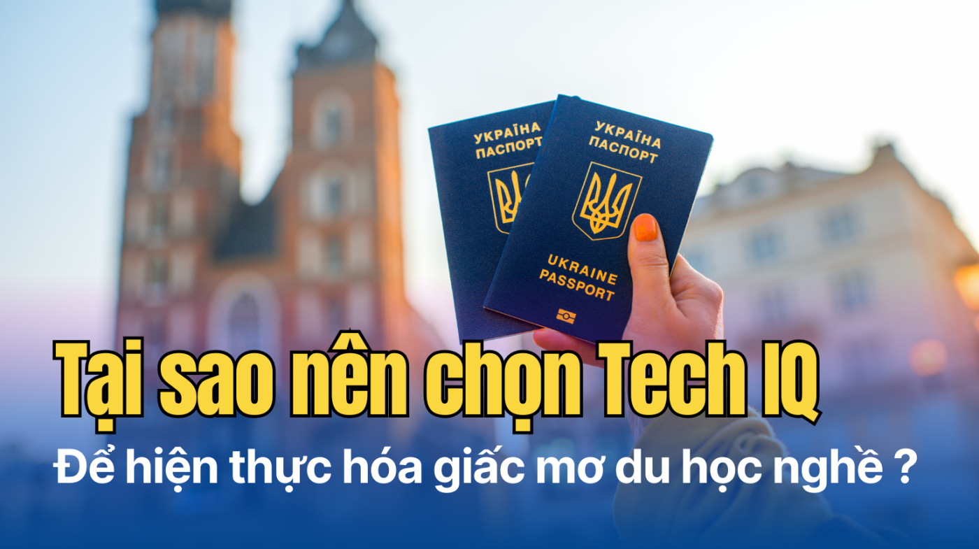 Bạn đang ấp ủ ước mơ du học nghề tại Đức hoặc du học nghề châu Âu nhưng lo lắng về những khó khăn và rủi ro có thể gặp phải? Đừng lo! Tech IQ chính là giải pháp hoàn hảo giúp bạn thực hiện ước mơ du học một cách an tâm, dễ dàng và hiệu quả nhất.