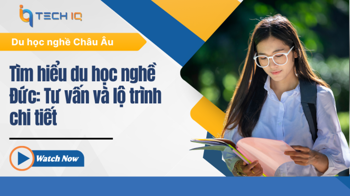Du Học Nghề Đức: Cơ Hội Mới Cho Bạn Với Nhiều Ngành Nghề Hấp Dẫn