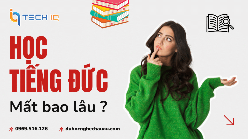 Học tiếng Đức mất bao lâu? Lộ trình và hướng Dẫn Chi Tiết Từ A1 đến B1